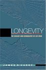 Longevity  The Biology and Demography of Life Span
