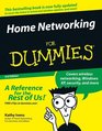 Home Networking For Dummies Third Edition