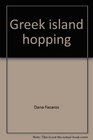 Greek island hopping A handbook for the independent traveller