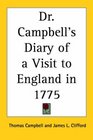 Dr Campbell's Diary of a Visit to England in 1775