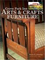 Grove Park Inn Arts  Crafts Furniture