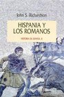 Hispania y Los Romanos  Historia de Espana II
