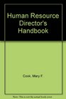 Human Resource Director's Handbook