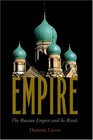 Empire  The Russian Empire and Its Rivals