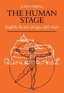 The Human Stage English Theatre Design 15671640