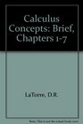 Calculus Concepts Brief Edition An Informal Approach to the Mathematics of Change