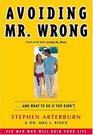 Avoiding Mr Wrong And What to do if You Didn't