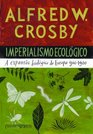 Imperialismo Ecologico  Ecological Imperialism