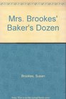 Mrs Brookes' Baker's Dozen