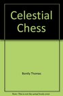 Celestial Chess