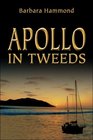 Apollo in Tweeds