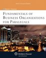 Fundamentals of Business Organizations for Paralegals Fourth Edition