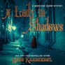 A Lady in Shadows: A Madeleine Karno Mystery (Madeleine Karno Mysteries)