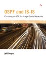 OSPF and ISIS Choosing an IGP for LargeScale Networks