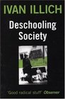 Deschooling Society Social Questions