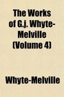 The Works of Gj WhyteMelville