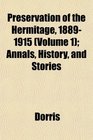 Preservation of the Hermitage 18891915  Annals History and Stories