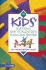 Kids' Devotional New Testament with Psalms and Proverbs