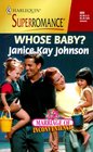 Whose Baby? (Marriage of Inconvenience) (Harlequin Superromance, No 889)