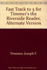 Fast Track to 5 for Timmer's The Riverside Reader Alternate Version