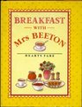 Breakfast With Mrs Beeton Hearty Fare