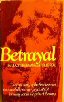 Betrayal The True Story of the First Woman to Successfully Sue Her Psychiatrist for Using Sex in the Guise of Therapy