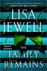 The Family Remains (Family Upstairs, Bk 2)