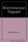 Brief American Pageant A History of the Republic