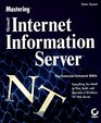 Mastering Microsoft Internet Information Server