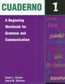 Cuaderno A Beginning Workbook For Grammar And Communication