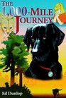 The 1000Mile Journey The Story of a Brave Labrador an Incredible Journey and a Little Girl's Faith