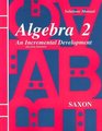 Algebra 2 An Incremental Development Solutions Manual