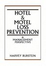Hotel and Motel Loss Prevention A Management Perspective