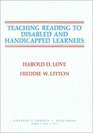 Teaching Reading to Disabled and Handicapped Learners