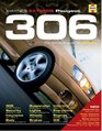 Peugeot 306 The Definitive Guide to Modifying