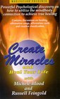 Create Miracles and Heal Your Life With Michele Blood and Russell Feingold