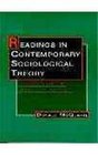 Readings In Contemporary Sociological Theory From Modernity To PostModernity