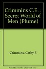 The Secret World of Men