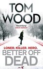 Better Off Dead (Victor the Assassin, Bk 4)