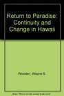 Return to Paradise Continuity and Change in Hawaii