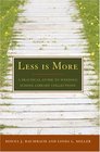 Less Is More A Practical Guide to Weeding School Library Collections