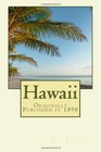 Hawaii Originally Published in 1898