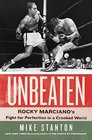 Unbeaten Rocky Marciano's Fight for Perfection in a Crooked World