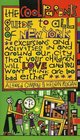 The Cool Parents Guide to All of New York Excursions and Activities in and Around Our City That Your Children Will Love and You Won't Think Are Too B