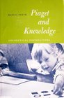 Piaget and Knowledge Theoretical Foundations