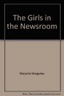 The Girls in the Newsroom