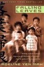 Falling Leaves The True Story of an Unwanted Chinese Daughter