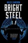 Bright Steel