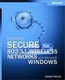 Deploying Secure 80211 Wireless Networks with Microsoft Windows