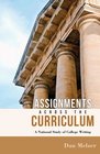 Assignments across the Curriculum A National Study of College Writing